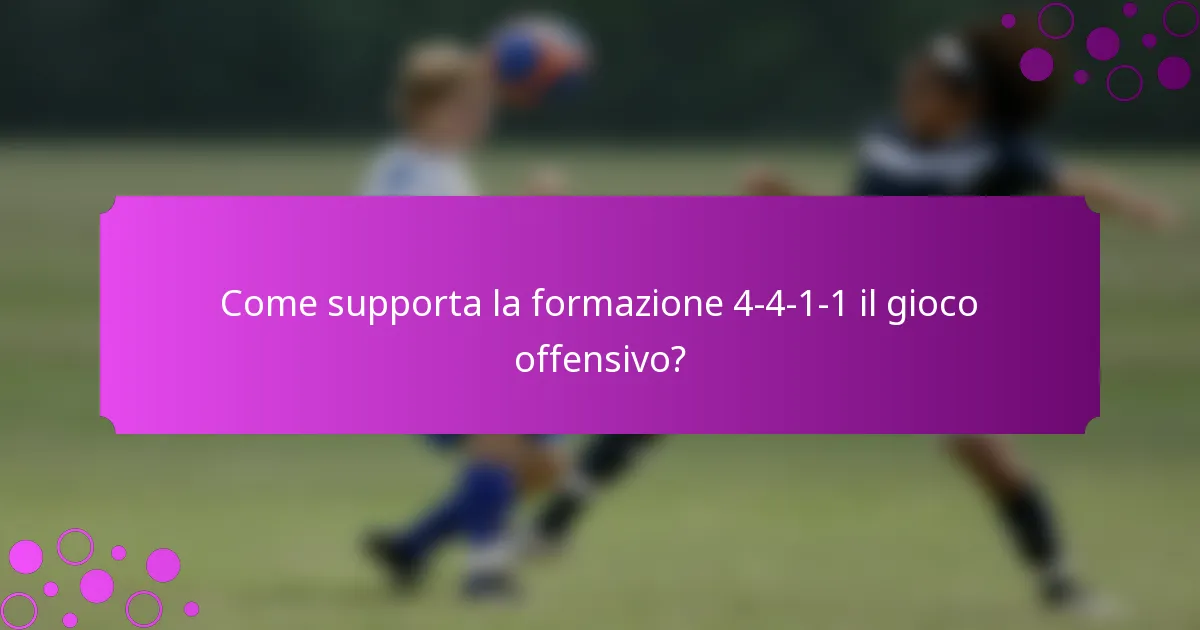 Come supporta la formazione 4-4-1-1 il gioco offensivo?